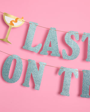 Last Toast Banner - blue glitter banner