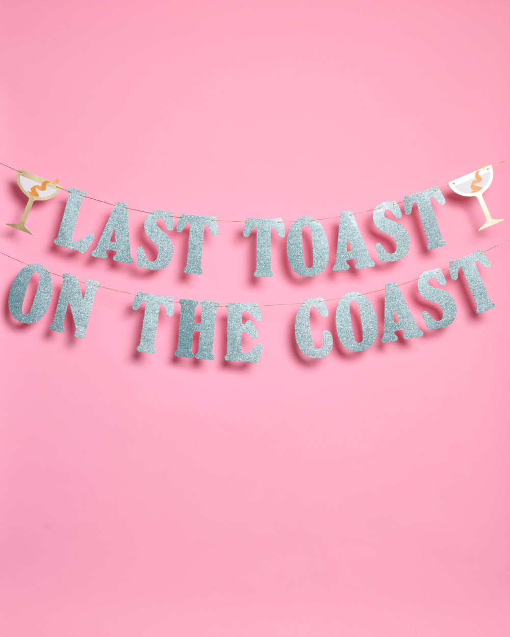 Last Toast Banner - blue glitter banner