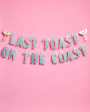 Last Toast Banner - blue glitter banner