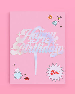 Shimmer HBD Topper - iridescent cake topper