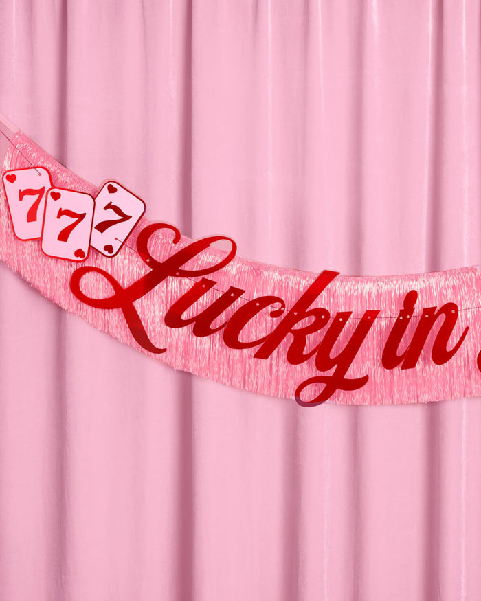 Lucky in Love Banner - two piece banner