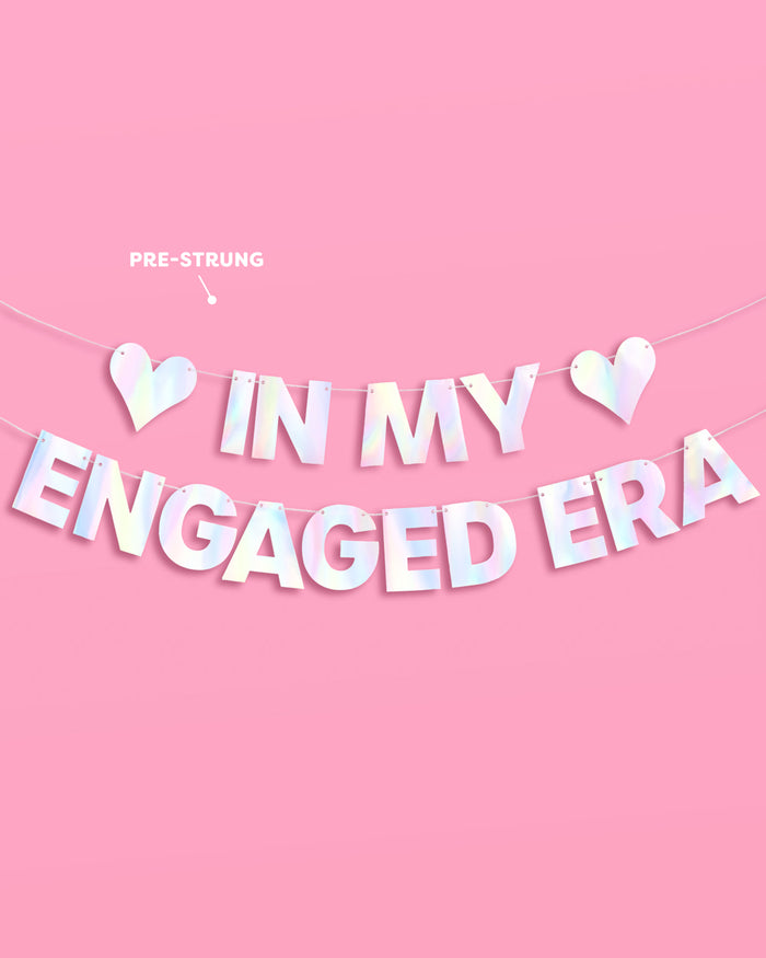 Engaged Era Banner - iridescent foil banner