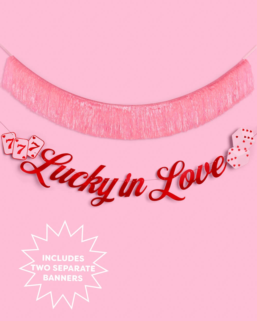 Lucky in Love Banner - two piece banner