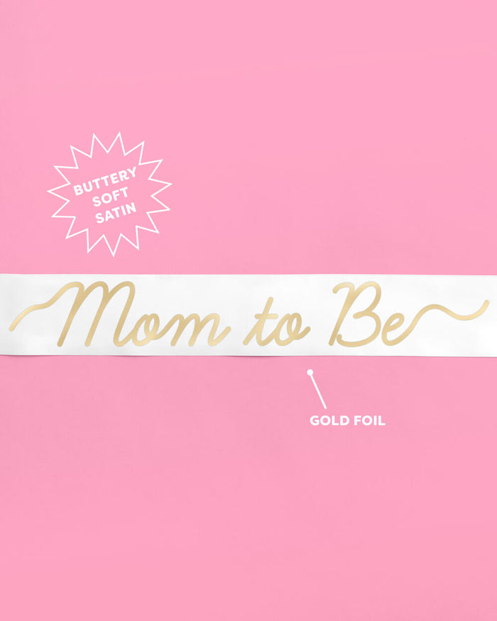 Mom to Be Sash - white satin sash