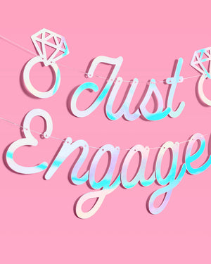 Just Engaged Banner - iridescent foil banner