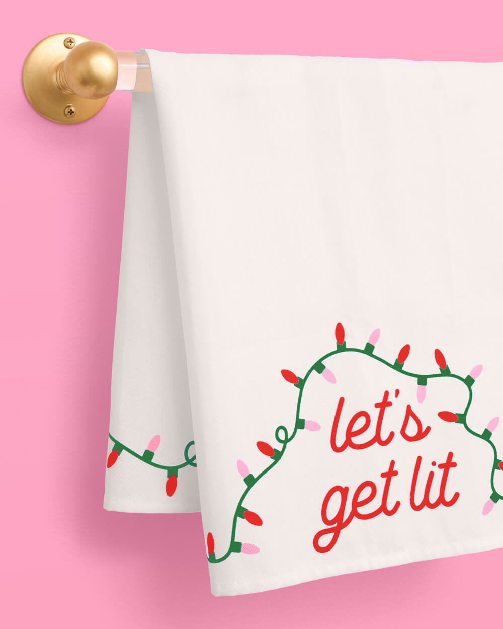 Let's Get Lit Tea Towel - cotton tea towel