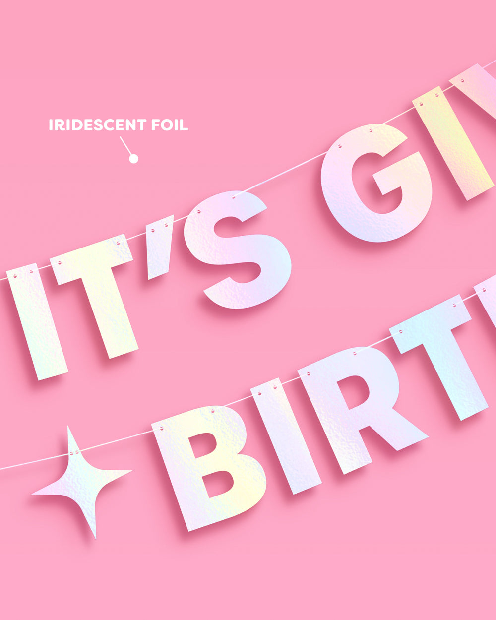 It's Giving Bday Banner - iridescent foil banner