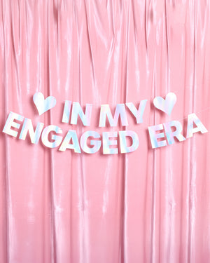 Engaged Era Banner - iridescent foil banner