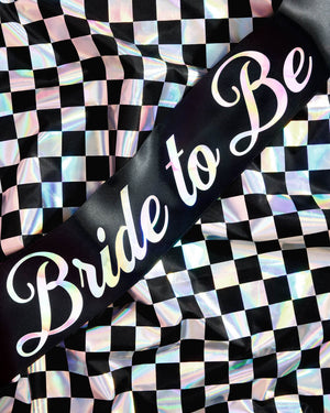 Bride or Die Sash - black silk + iridescent foil