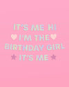 I'm the Bday Girl Banner - iridescent foil banner