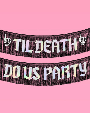 Till Death Banner - two piece banner